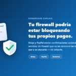 Tu firewall podria estar bloqueando Stripe o PayPal