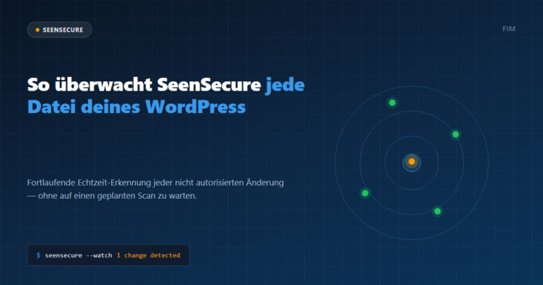 Kopfbild: So überwacht SeenSecure jede Datei deines WordPress